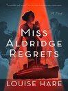 Imagen de portada para Miss Aldridge Regrets